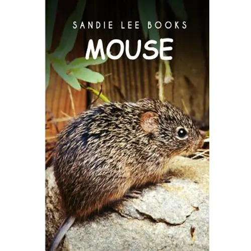 Mouse - Sandie Lee Books - Paperback