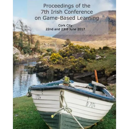 Proceedings of the 7th Irish Conference on Game-Based Learning - Paperback