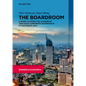 The Boardroom: A Guide to Effective Leadership and Good Corporate Governance in Southeast Asia - Paperback
