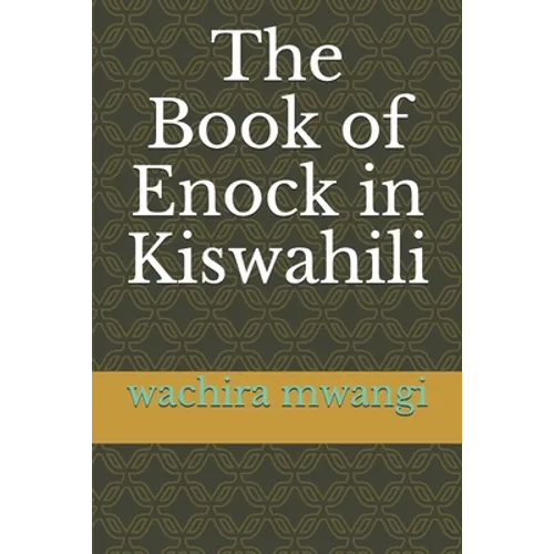 The Book of Enock in Kiswahili - Paperback
