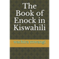 The Book of Enock in Kiswahili - Paperback