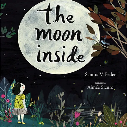 The Moon Inside - Hardcover