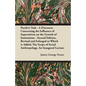 Psyche's Task - A Discourse Concerning the Influence of Superstition on the Growth of Institutions - Second Edition, Revised and Enlarged to Which is - Paperback