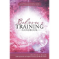 Believer's Training Handbook: A Complete Teaching Guide from Genesis to Revelation - Paperback