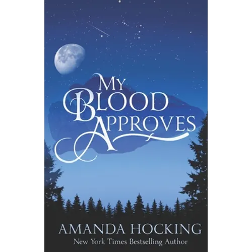 My Blood Approves: Updated Edition - Paperback