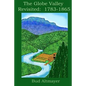 The Globe Valley Revisted: 1783-1865 - Paperback