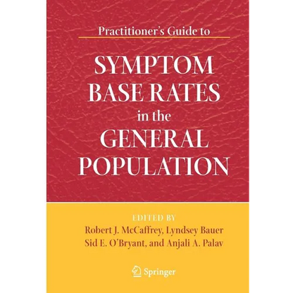 Practitioner's Guide to Symptom Base Rates in the General Population - Spiral