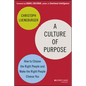 A Culture of Purpose - Hardcover