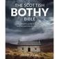 The Scottish Bothy Bible - Paperback