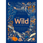 The Wild Handbook: Seasonal Activities to Help You Reconnect with Nature - Hardcover