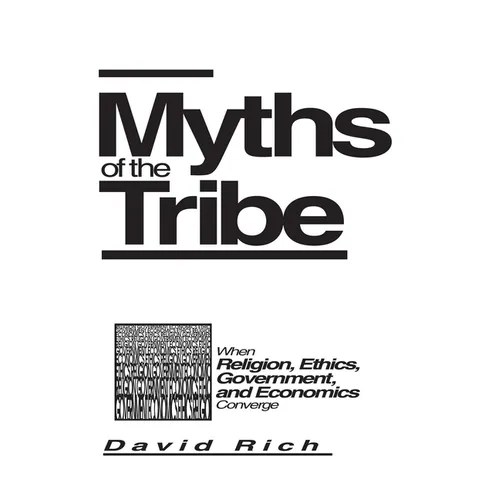 Myths of the Tribe - Hardcover