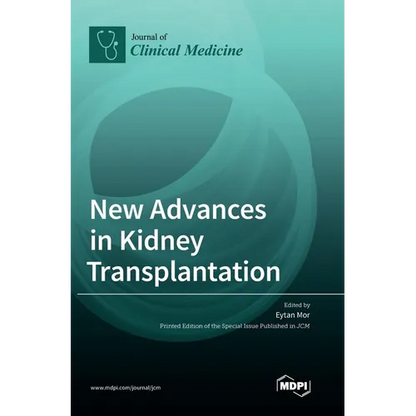 New Advances in Kidney Transplantation - Hardcover