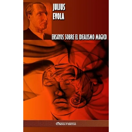 Ensayos sobre el idealismo magico - Paperback