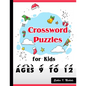 Crossword Puzzles for Kids Ages 9 to 12: Large-Print Best Puzzle Book - Paperback