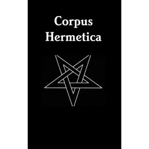 Corpus Hermetica - Hardcover