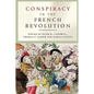 Conspiracy in the French Revolution - Paperback
