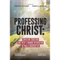 Professing Christ - Paperback