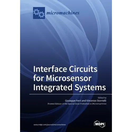Interface Circuits for Microsensor Integrated Systems - Paperback