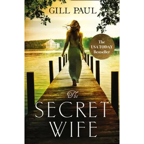 The Secret Wife: A Captivating Story of Romance, Passion and Mystery - Paperback