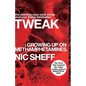 Tweak: Growing Up on Methamphetamines - Paperback