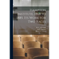 Hampton Institute. 1868 to 1885. Its Work for Two Races - Paperback
