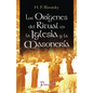 Los origenes del ritual en la iglesia y la masoneria - Paperback
