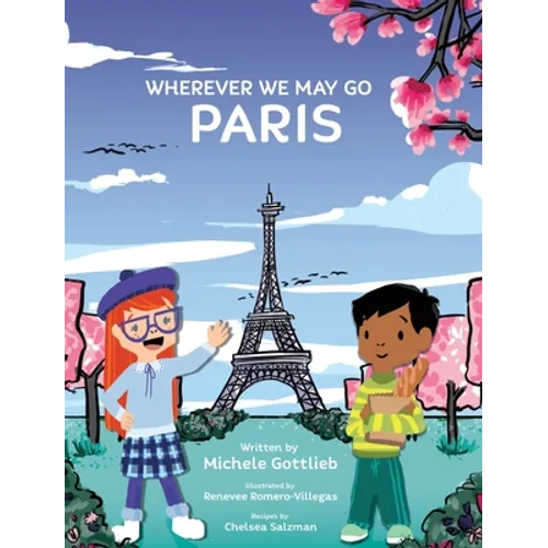 Wherever We May Go: Paris - Hardcover