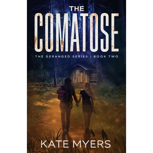 The Comatose: A Young Adult Dystopian Romance - Book Two - Paperback
