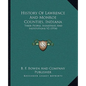 History Of Lawrence And Monroe Counties, Indiana: Their People, Industries And Institutions V2 (1914) - Paperback