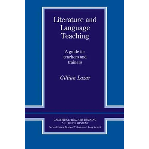 Literature and Language Teaching: A Guide for Teachers and Trainers - Paperback