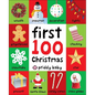 First 100 Christmas Words: A Padded Book--Perfect for Little Hands to Hold - Board Book