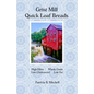 Grist Mill Quick Loaf Breads - Paperback