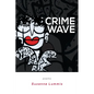 Crime Wave: Poems - Paperback