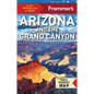 Frommer's Arizona and the Grand Canyon - Paperback