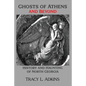 Ghosts of Athens and Beyond: History and Haunting of North Georgia - Paperback
