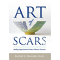 Art of Scars - Hardcover