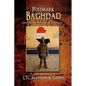 Postmark Baghdad: On Patrol with the Iraqi National Police - Hardcover