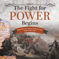 The Fight for Power Begins Early Battles of the American Revolution Grade 4 Children's Military Books - Paperback