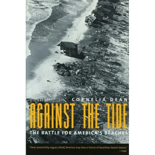 Against the Tide: The Battle for America's Beaches - Paperback