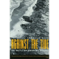 Against the Tide: The Battle for America's Beaches - Paperback