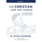 The Collected Works of H. Evan Runner, Vol. 1: The Christian and the World - Hardcover