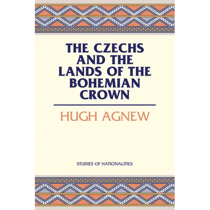 The Czechs and the Lands of the Bohemian Crown - Paperback