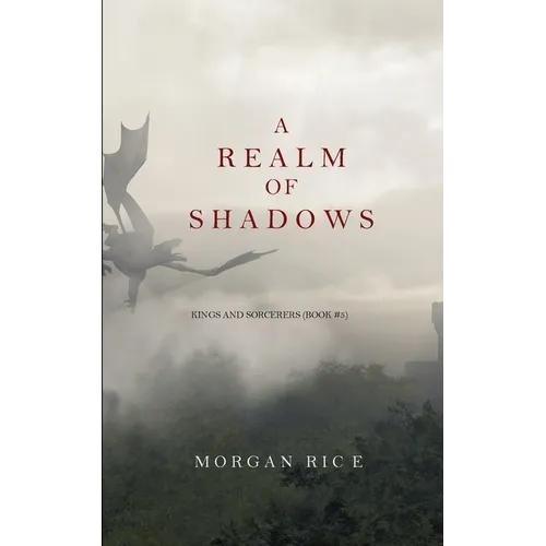 A Realm of Shadows (Kings and Sorcerers--Book 5) - Paperback