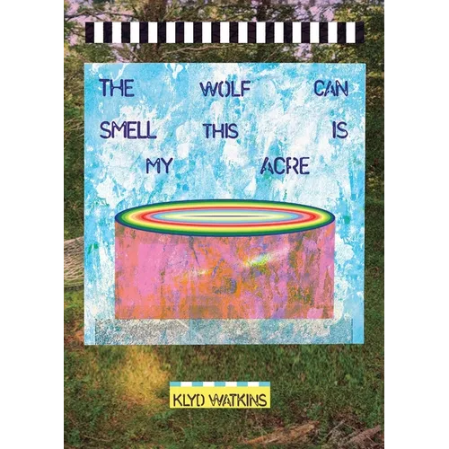 The Wolf Can Smell This is My Acre - Paperback