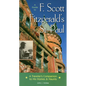 A Guide to F Scott Fitzgerald's St Paul: A Traveler's Companion to His Homes & Haunts - Paperback