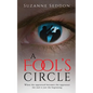 A Fool's Circle - Paperback