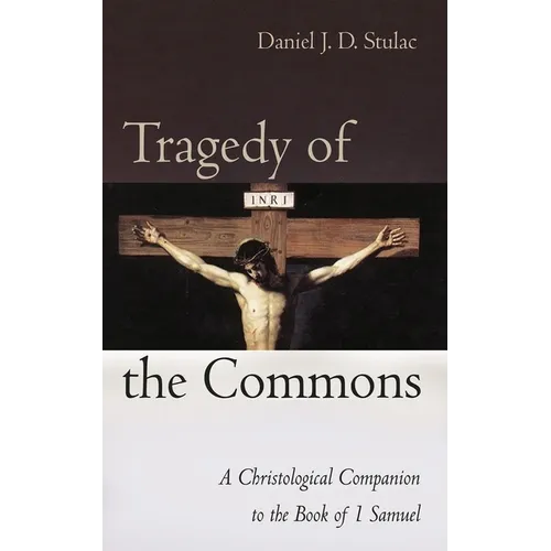 Tragedy of the Commons - Hardcover