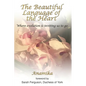 The Beautiful Language of the Heart - Paperback