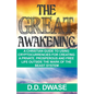 The Great Awakening: A Christian Guide To Using Cryptocurrencies For Creating A Private, Prosperous And Free Life Outside The Mark Of The Beast System - Paperback