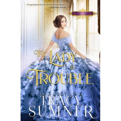 The Lady is Trouble - Paperback